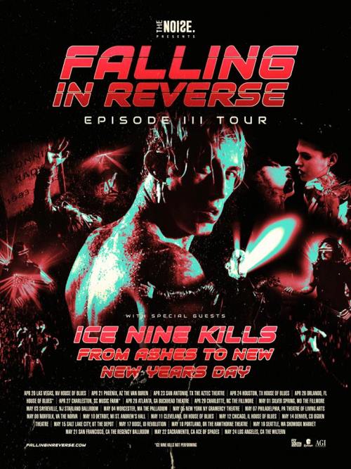 Falling In Reverse, Ice Nine Kills, From Ashes To New, and New Years